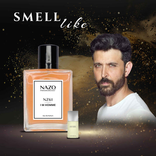 NZ61 - I M HOMME | Hrithik Roshan Perfume | Inspiration : Issey Miyake Pour Homme